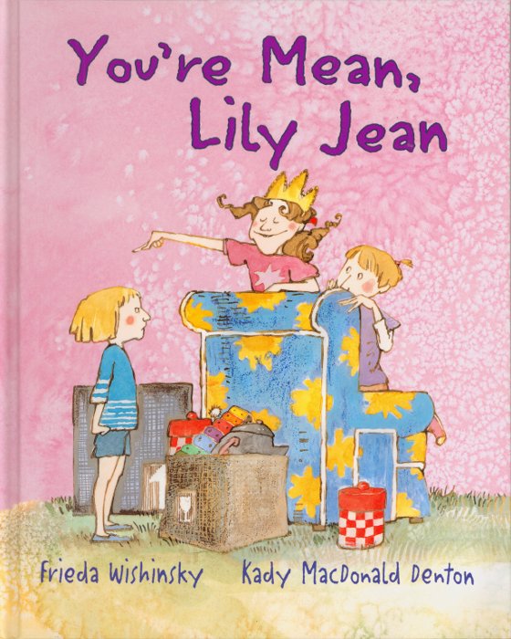 Cover of You're Mean, Lily Jean